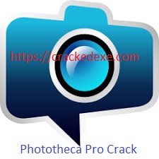 Phototheca Pro 22.8.24.3800 Crack