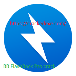 BB FlashBack Pro 5.57.0.4707 Crack