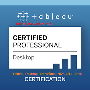 Tableau Desktop Professional 2023.4.4 + Crack