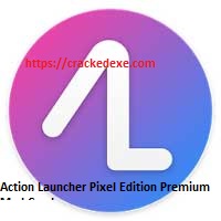 Action Launcher Pixel Edition Premium Mod Crack v50.5